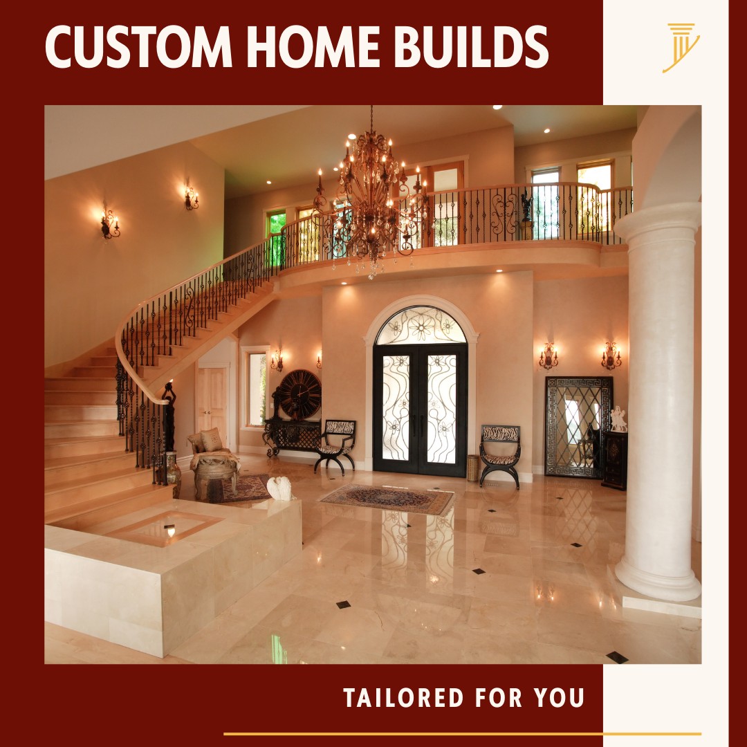 Custom Home Builds